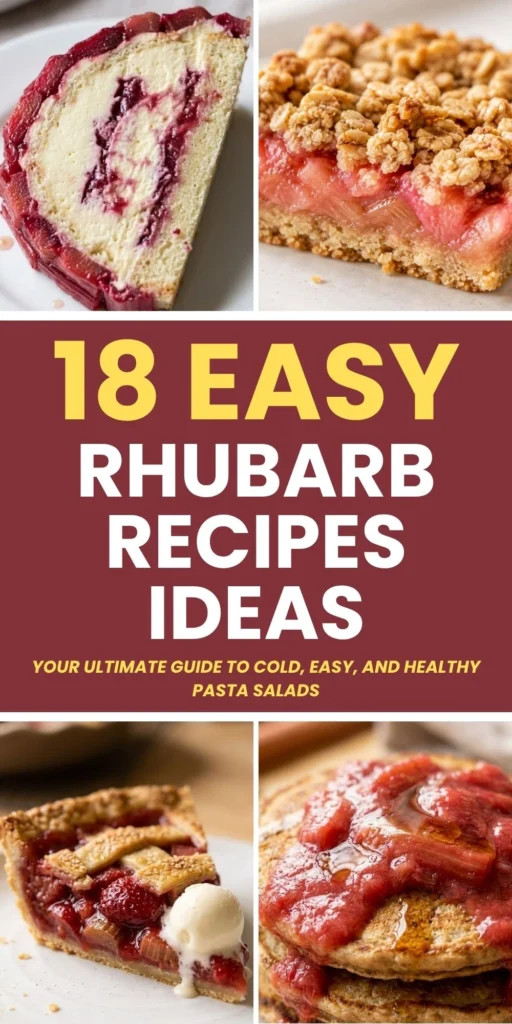 18 Easy Rhubarb Recipes Ideas